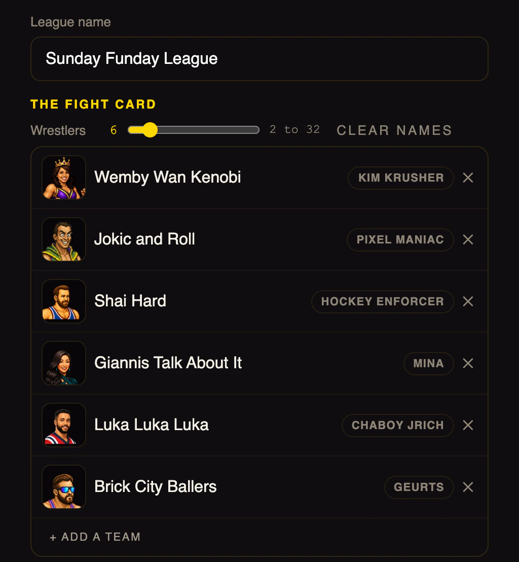 The match builder: league name Sunday Funday League and six team names, each already assigned a wrestler